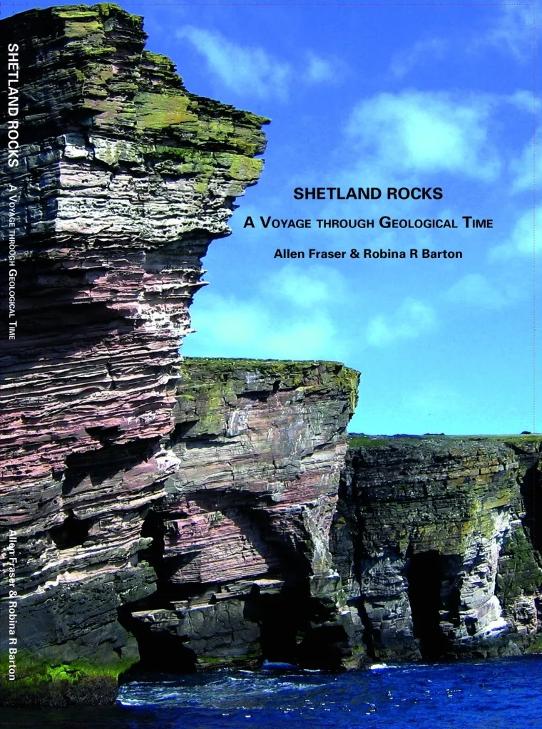 Shetland Rocks Book by Allan Fraser and Robina Barton